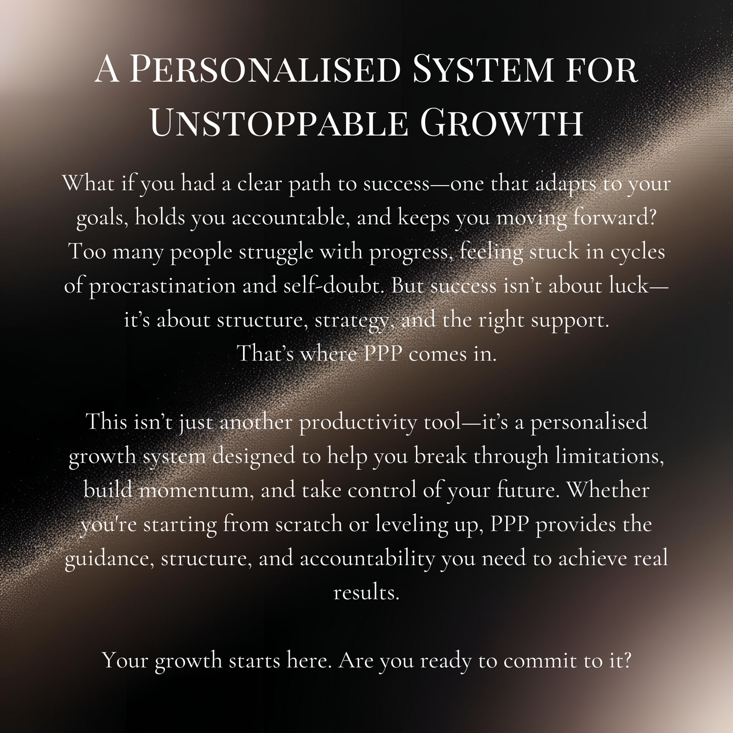 Prime Progression Plan (PPP) – Your Personalised Roadmap to Success